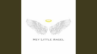 Hey Little Angel (feat. Ren Logan)