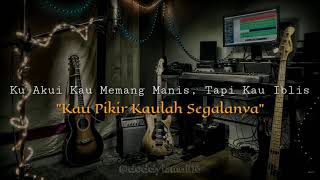 Download lagu story wa kau pikir kaulah segalanya 30 detik (EDANE) mp3 Download lagu story wa kau pikir kaulah segalanya 30 detik (EDANE) mp3