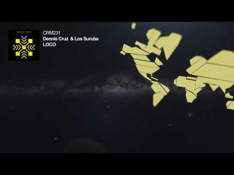 Dennis Cruz - Loco