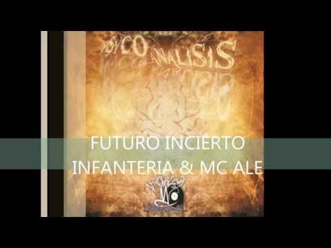 16. FUTURO INCIERTO - INFANTERIA, MC ALE & ERICK ( HIP HOP MEXICANO )