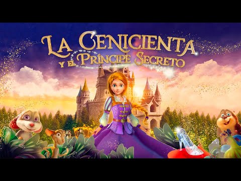 LA CENICIENTA Y EL PRÍNCIPE SECRETO | TRÁILER OFICIAL en ESPAÑOL | YouPlanet Pictures