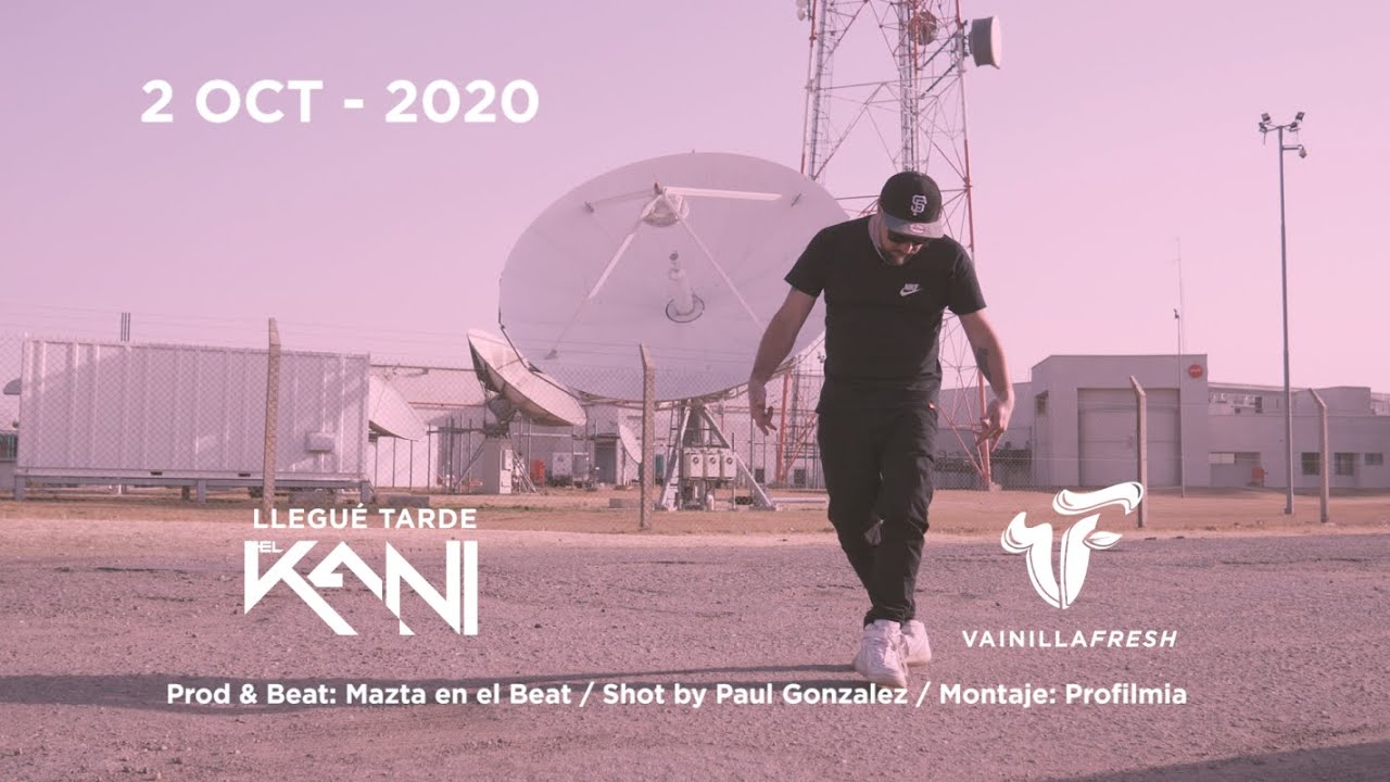 El Kani - Llegué Tarde