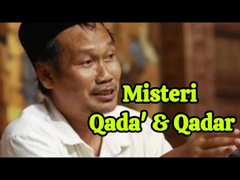 Misteri Qada dan Qadar | Gus Baha
