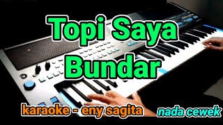 Download lagu topi saya bundar - eni s - (Karaoke Lirik Tanpa vocal) by jampang pbg ( psrs670 | mp3