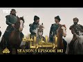 Ertugrul Ghazi Urdu | Episode 102 | Season 5