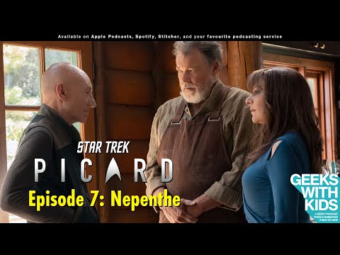 The Geeks React to "Star Trek: Picard" - S01E07 - Nepenthe