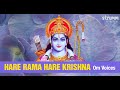 Hare Rama Hare Krishna  I Om Voices