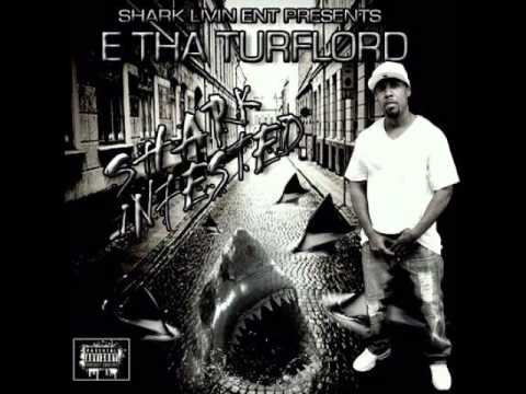 E THA TURFLORD: My Baby