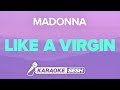 Madonna Like A Virgin Karaoke