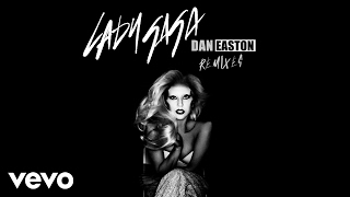 Lady Gaga - Marry the Night (Dan Easton Remix)