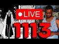 ONE PIECE CHAPTER 1113 LIVE REACTION  🔴🔴 #1113