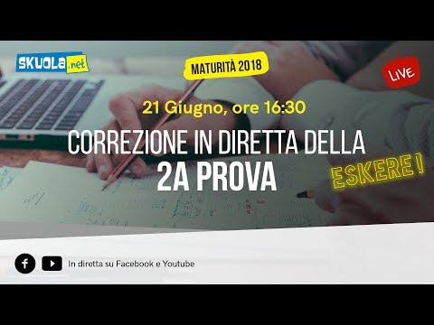 Maturità 2018: correzione della seconda prova!
