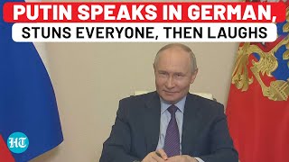 On Cam: Putin Speaks In German In Meeting, Stuns Everyone, Then Laughs - Watch What Happened| Russia