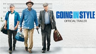 Going in Style Film Trailer