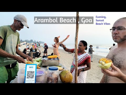 Arambol beach in Evening 2025 | Arambol Beach Goa || Foreigners beach in Goa Beach