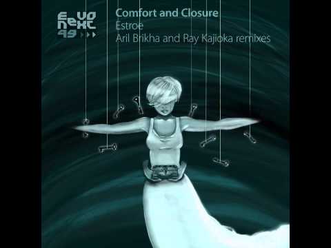 NEXT49 Estroe - Comfort and Closure remixes