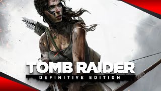 [4K] Tomb Raider : Definitive Edition / Xbox Series X Gameplay