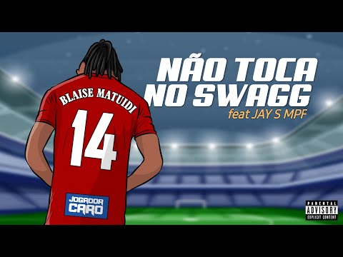 Blaise - NÃO TOCA NO SWAGG feat Jay S MPF (video Oficial)