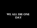 We all die one day - Lloyd Banks ft. Eminem, Obie ...