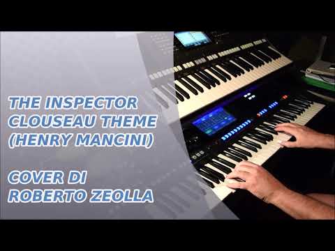 THE INSPECTOR CLOUSEAU THEME (HENRY MANCINI) - ROBERTO ZEOLLA ON YAMAHA GENOS