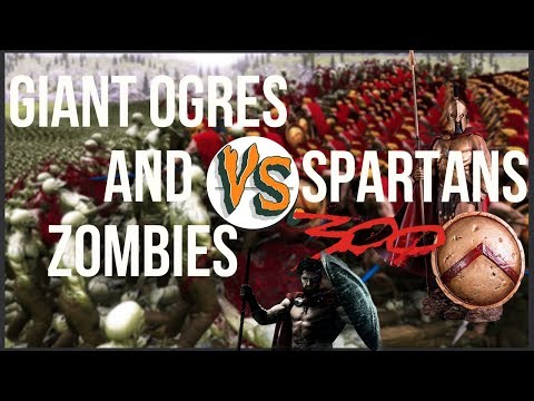 2000 SPARTANS VS 4000 GIANT OGRES AND ZOMBIES | EPIC BATTLE