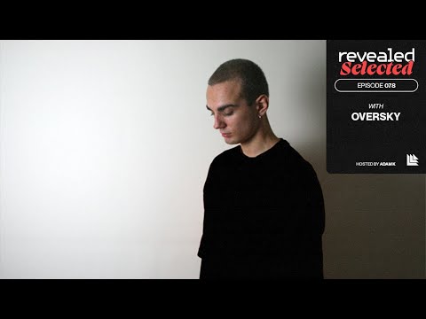 Revealed Selected 078 - OverSky and Mark Bale