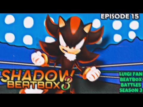 Shadow Beatbox Solo 3 - Luigi Fan Beatbox Battles Season 3