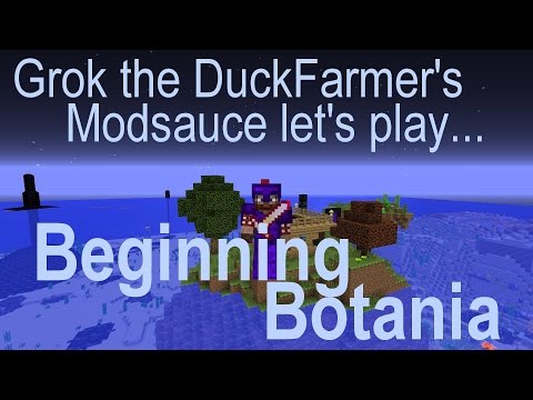Modsauce Let's Play 03 - beginning botania
