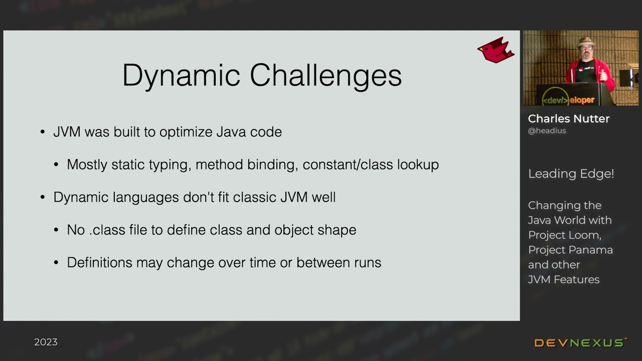 Devnexus 2023 - Leading Edge! Changing the Java World  - Charles Nutter