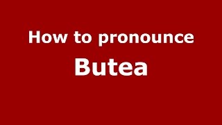 How to pronounce Butea