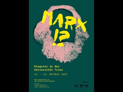Alexander Neupert-Doppler: Vortrag im Rahmen des Marx!?-Kongresses 2017 (Titel in der Beschreibung)
