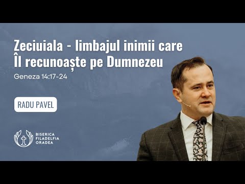 LIVE | Radu Pavel – Limbajul inimii care Îl recunoaște pe Dumnezeu | Biserica  Filadelfia Oradea