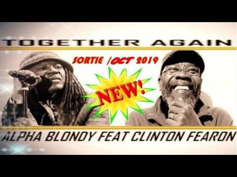 IBIZA-MILLENIUM ⭐️ CLINTON FEARON FEAT. ALPHA BLONDY - TOGETHER AGAIN  OCT 2019 ⭐️🔴ABONNE TOI ↴❤️
