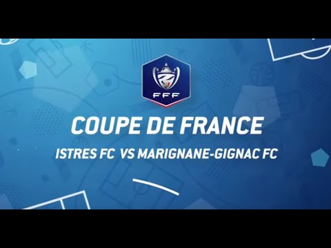Coupe de France 2018-2019 // Istres FC - Marignane Gignac FC (1-3)