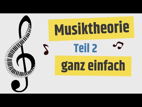 Musiktheorie ganz einfach - Teil 2 (Reine & temperierte Stimmung, Vorzeichen, Tonleiter & Tonarten)