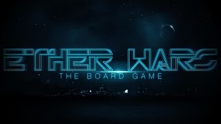 Ether Wars Preview (www.BOARDTODEATH.tv)