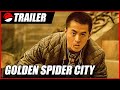Golden Spider City (2022) Trailer