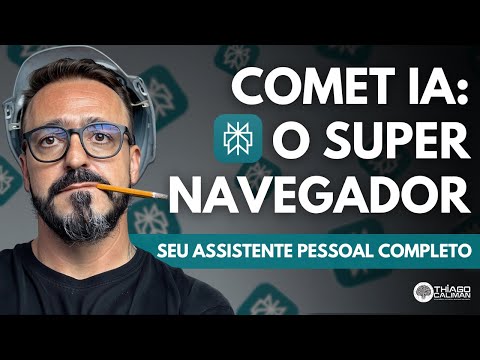 Comet: o navegador com IA que faz muito mais do que buscar no Google