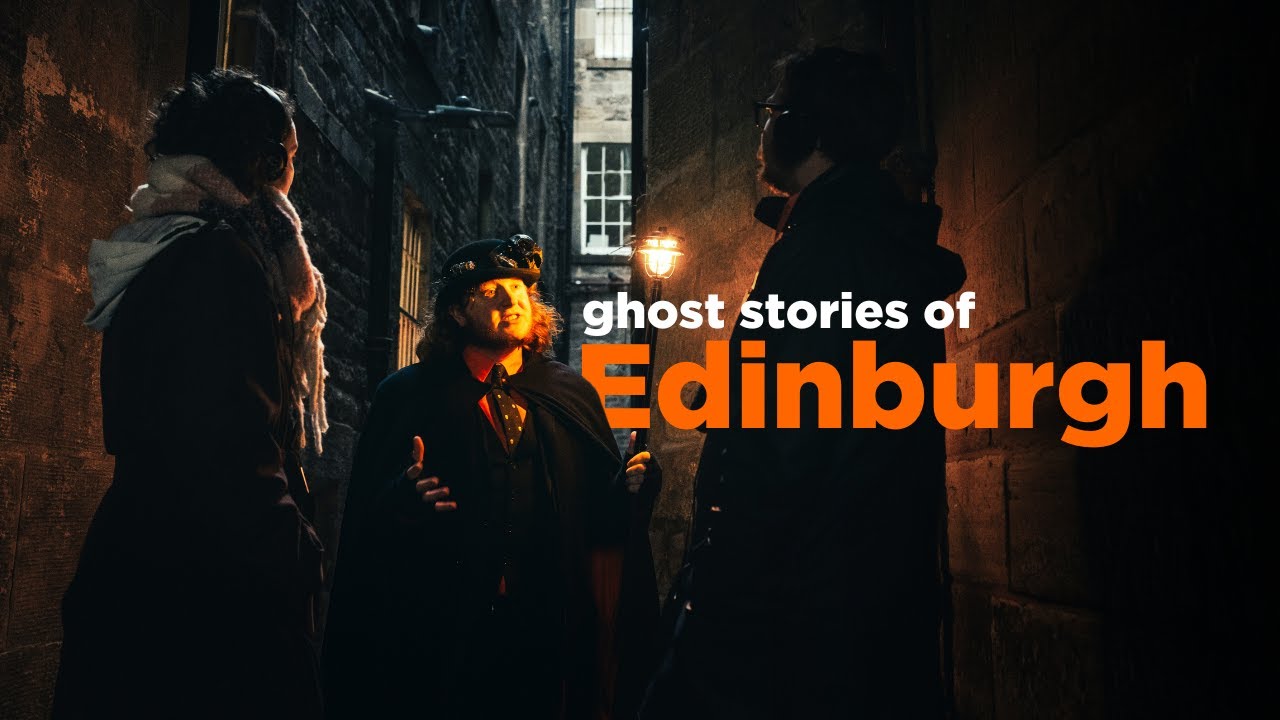 Scottish Ghost Stories | The dark history of Edinburgh