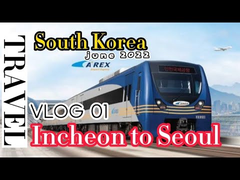 [CORÉIA DO SUL] TREM PARA SEUL DO AEROPORTO INTERNACIONAL DE INCHEON | Junho de 2022 🇰🇷💜 [4K]