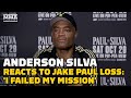 Anderson Silva Opens Up About 'Failed Mission' Against Jake Paul - MMA Fighting