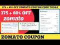 375 + 60% off Zomato coupon code today
