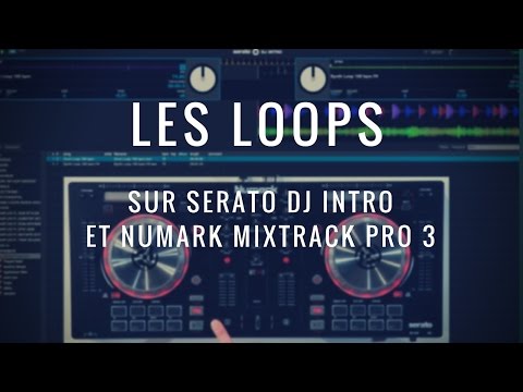 Cours de DJ n°5 sur Serato : Tuto sur les modes de boucles par DJ M-RODE (vidéo de la Boite Noire)
