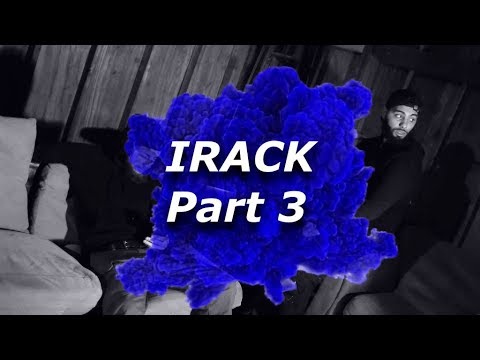 IRACK - PART 3 (Official Music Video)
