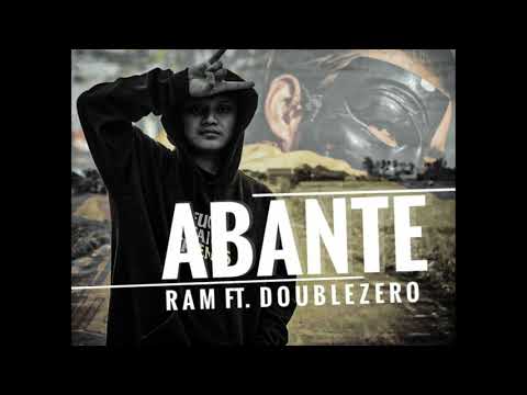 Ram ft. Double Zero - Abante (Prod. by HomageBeats)