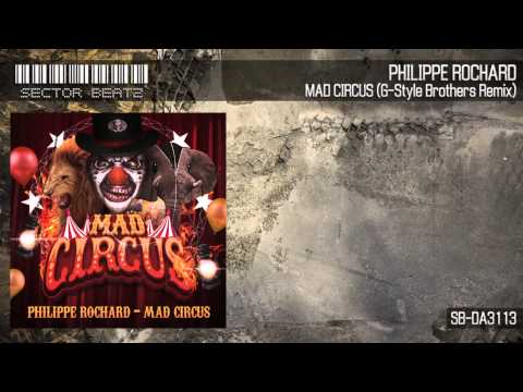 Philippe Rochard "Mad Circus" (G-Style Brothers Remix) SB-DA3113