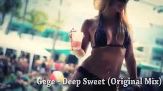 Gege - Deep Sweed  (Original Mix) (Sweet Dreams) 2014