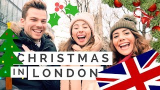 Best THINGS TO DO in LONDON to get you into the CHRISTMAS SPIRIT