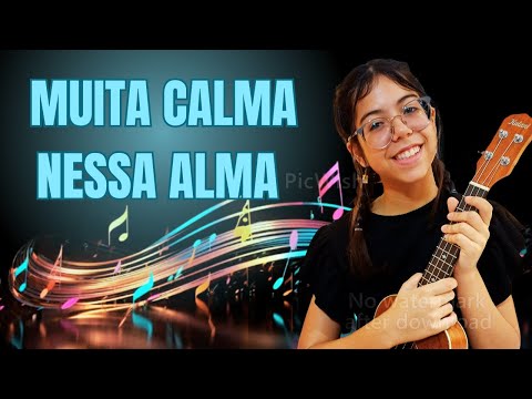 Muita Calma Nessa Alma - Marcela Taís