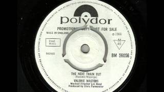 VALERIE MASTERS   THE NEXT TRAIN OUT